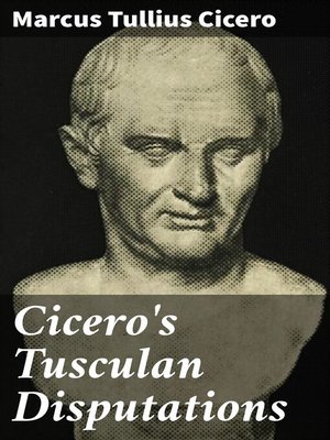 cover image of Cicero's Tusculan Disputations